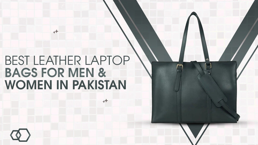 Best Leather Laptop Bags for Men & Women in Pakistan - astorebags.pk